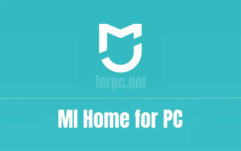 mi home download for pc