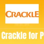 crackle for pc download now and watch free movies and TV shows