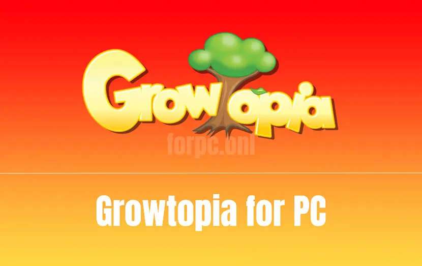 Growtopia for PC Download & Install for Free