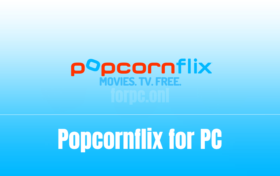 Popcornflix Watch Free TV Shows & Movies