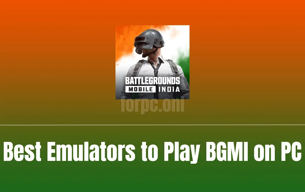 Emulators for BGMI