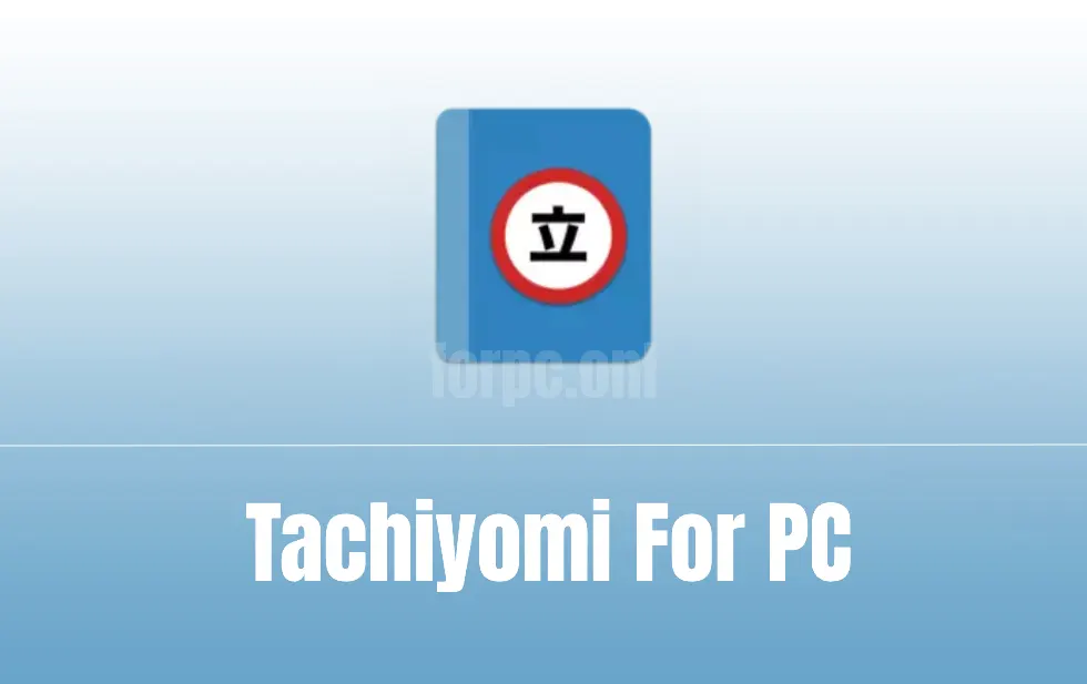 download Tachiyomi for PC