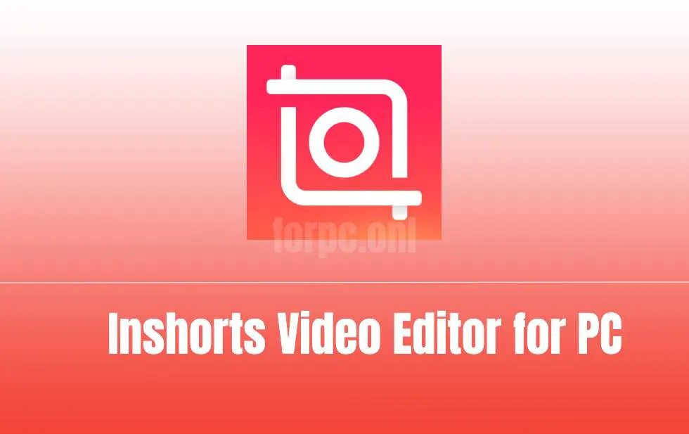 download inshort video editor