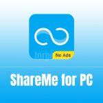 ShareMe for PC Free Download & Install (Windows 10/8/7 & macOS)