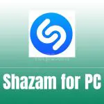 Shazam for PC Free Download