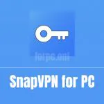 Snap VPN for PC Free Download