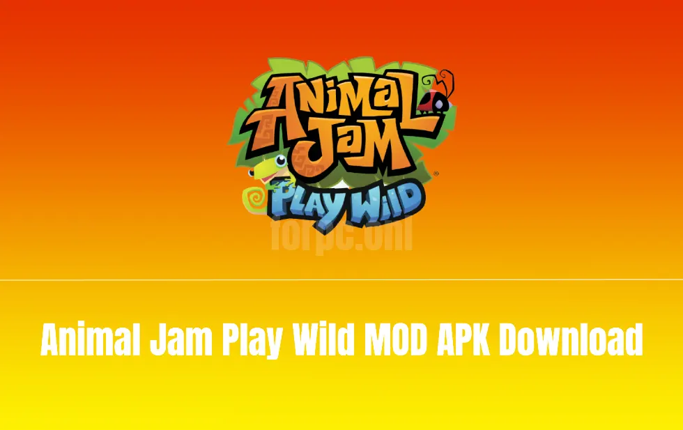 Animal Jam Play Wild MOD APK Free Download