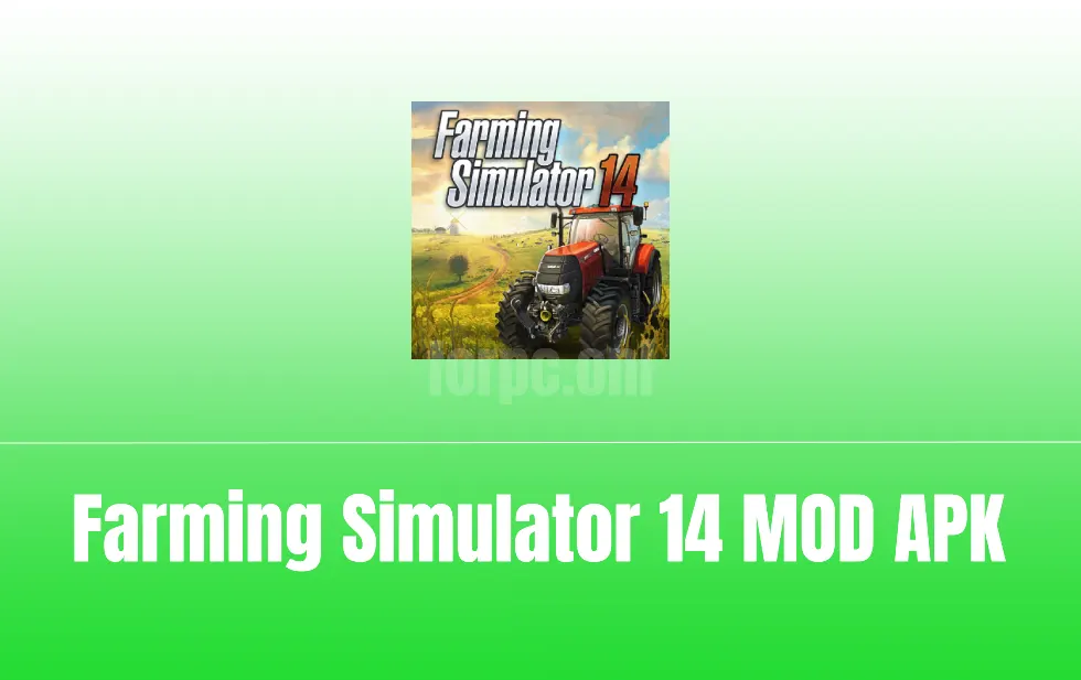 Farming Simulator 14 MOD Download