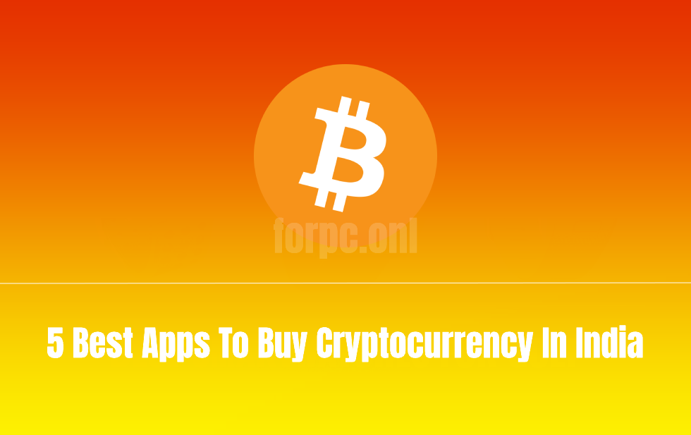 5 Best Apps To Buy Cryptocurrency