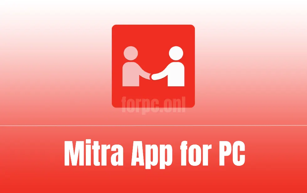 mitra app for pc free download