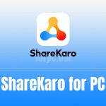 ShareKaro for PC Download & Install for Free (Windows 10/8/7)