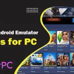 Best Android Emulator Apps for PC