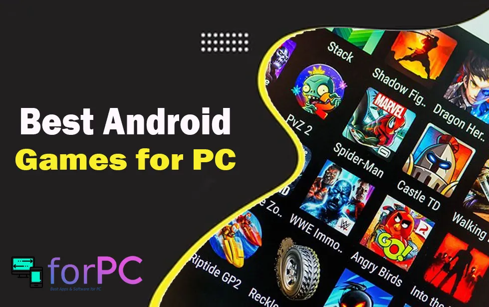 Download Best Android Games for PC Free! (Windows & MAC)