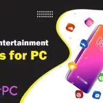 Download Best Entertainment Apps for PC