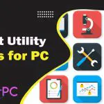 Download Best Utility Apps for PC Free