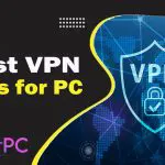 Download Best VPN Apps for PC Free