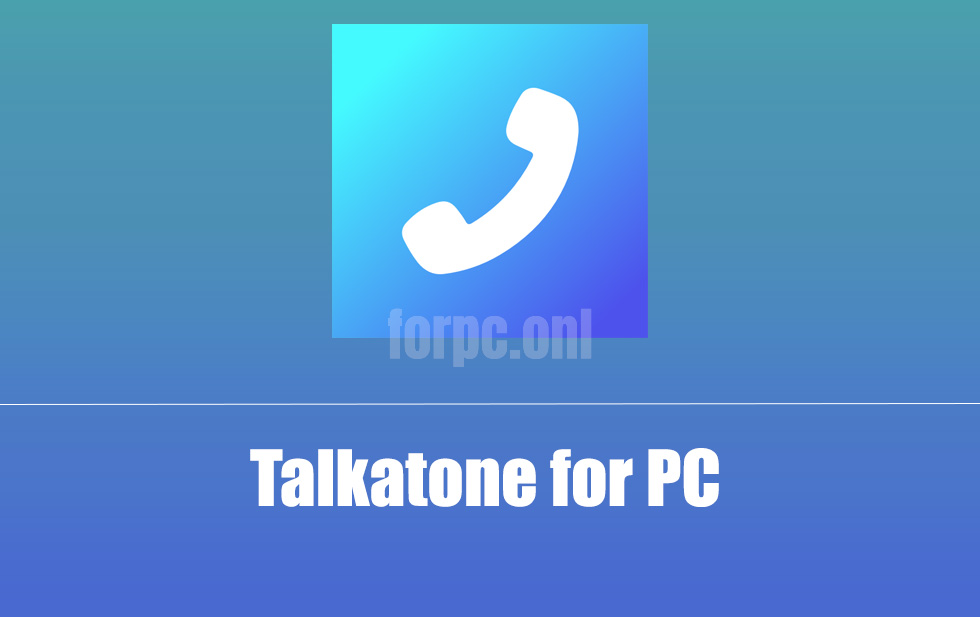 talkatone download for pc