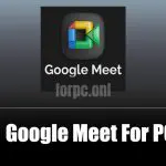 Google Meet for PC