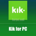 Kik for PC Download & Install Free (Windows & macOS)