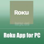 Roku App for PC Free Download & Install (Windows & macOS)