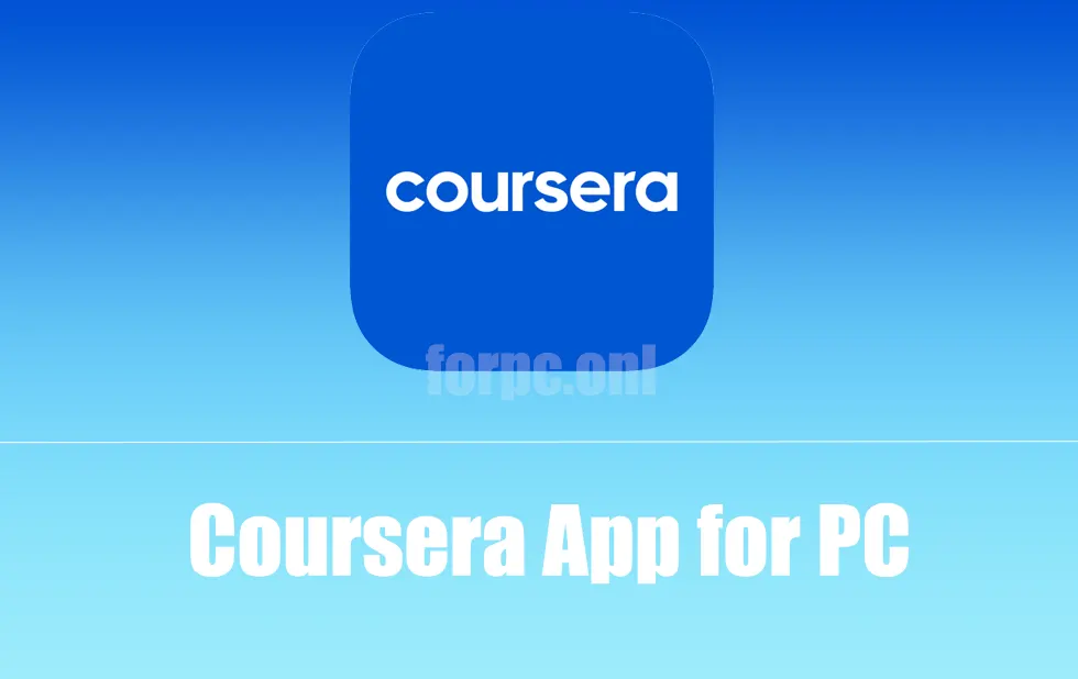 Coursera App for PC