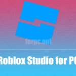 Download Roblox Studio for PC (Windows & maOS) FREE