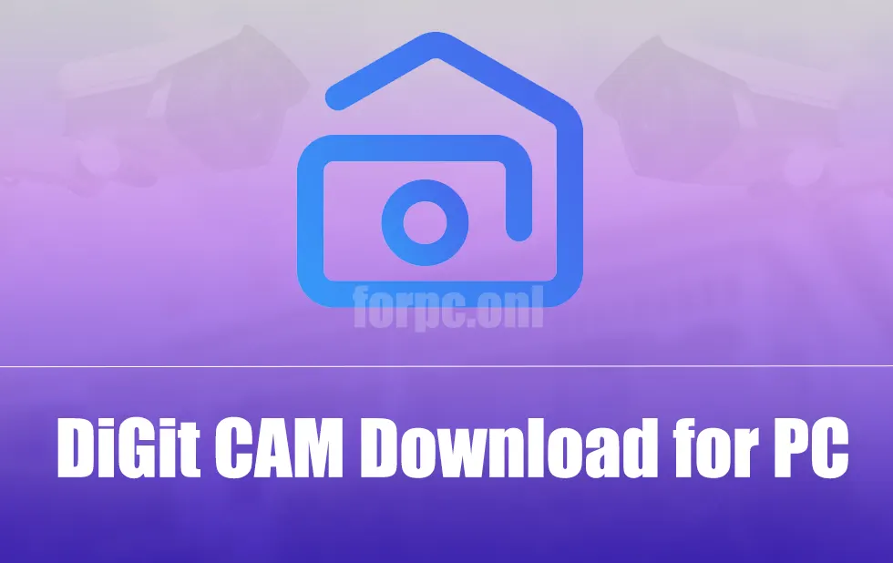 DiGit CAM Download for PC